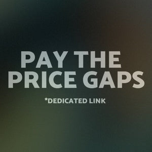 PAY PRICE GAPS OR SHIPPING CHARGES